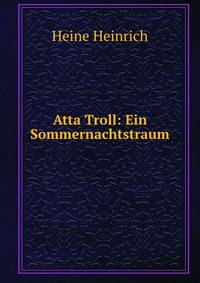 Atta Troll: Ein Sommernachtstraum