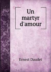 Un martyr d'amour