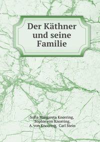 Der Kathner und seine Familie