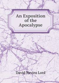 An Exposition of the Apocalypse