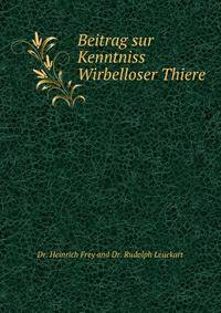 Beitrag sur Kenntniss Wirbelloser Thiere