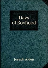 Days of Boyhood