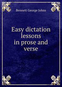 Easy dictation lessons in prose and verse