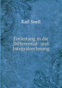 Einleitung in die Differential- und Integralrechnung