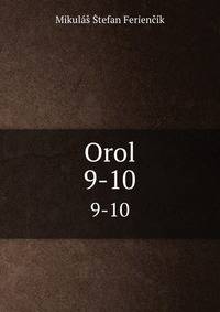 Orol. 9-10