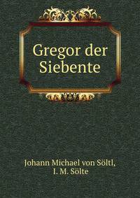 Gregor der Siebente