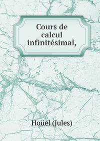 Cours de calcul infinit?simal,