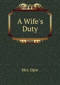 A Wife's Duty