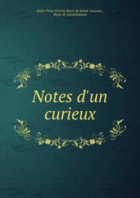 Notes d'un curieux