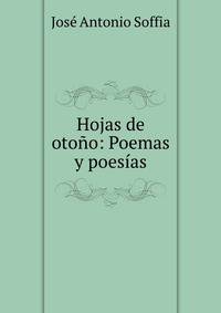 Hojas de otono: Poemas y poesias