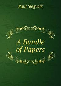 A Bundle of Papers