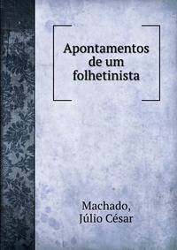 Apontamentos de um folhetinista