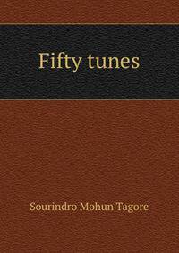 Fifty tunes