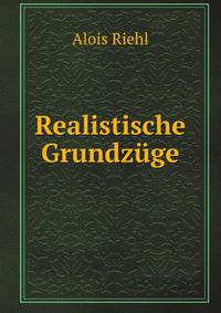 Realistische Grundzuge