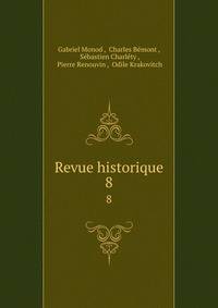Revue historique. 8