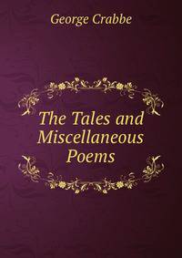 The Tales and Miscellaneous Poems