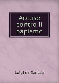 Accuse contro il papismo