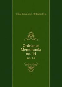 Ordnance Memoranda. no. 14