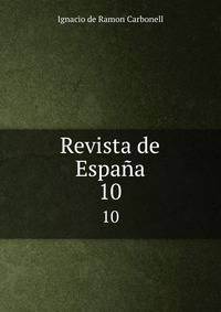 Revista de Espaa. 10