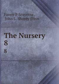 The Nursery. 8