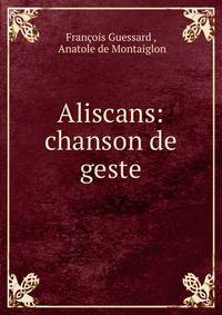 Aliscans: chanson de geste