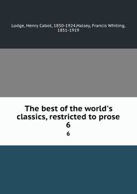 The best of the world's classics, restricted to prose