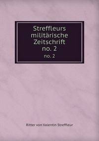Streffleurs militrische Zeitschrift. no. 2