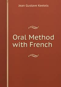 Oral Method with French .