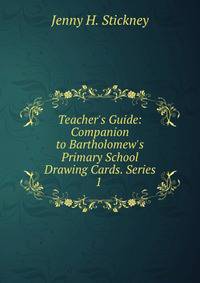 Teacher's Guide: Companion to Bartholomew's Primary School Drawing Cards. Series 1 .