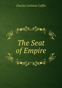 The Seat of Empire
