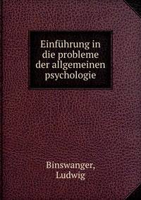Einfuhrung in die probleme der allgemeinen psychologie