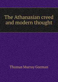 The Athanasian creed and modern thought