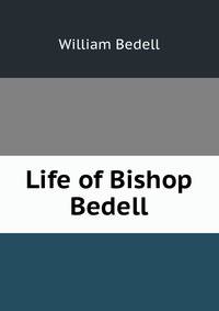 Life of Bishop Bedell