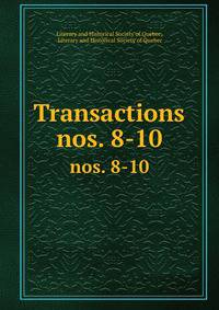 Transactions. nos. 8-10