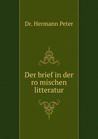 Der brief in der ro?mischen litteratur