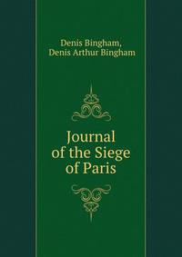 Journal of the Siege of Paris