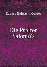 Die Psalter Salomo's