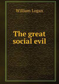 The great social evil