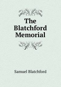 The Blatchford Memorial