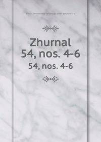 Zhurnal. 54, nos. 4-6