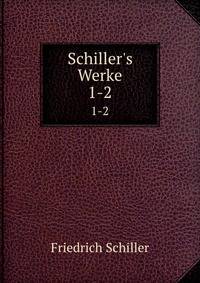 Schiller's Werke