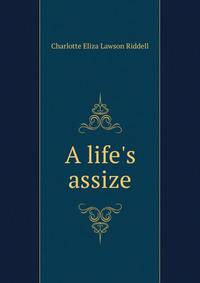 A life's assize