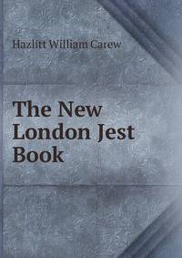 The New London Jest Book