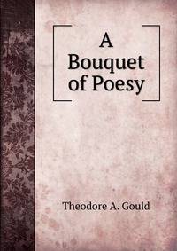 A Bouquet of Poesy