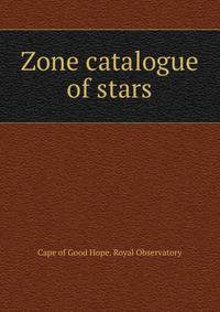 Zone catalogue of stars