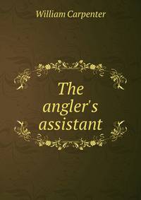 The angler's assistant