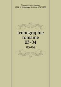 Iconographie romaine. 03-04