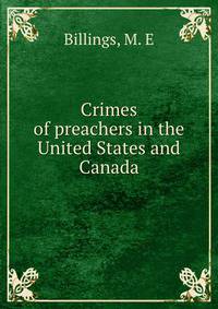 Crimes of preachers in the United States and Canada