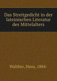 Das Streitgedicht in der lateinischen Literatur des Mittelalters