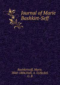 Journal of Marie Bashkirt-Seff